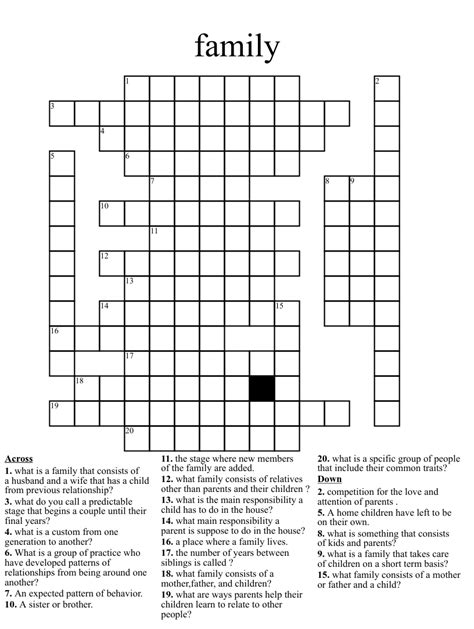 Suitable for the entire family crossword - Die Familie Crossword PDF Die Familie Crossword Word Document. ... Because the word search templates are completely custom, you can create suitable word searches for children in kindergarten, all the way up to college students. ... or you can save your work as a PDF to print for the entire class. Your puzzles get saved into your account for ...